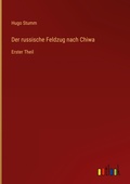 Cover: Der russische Feldzug nach Chiwa - Outlook Verlag