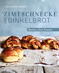 Abbildung von: Zimtschnecke und Dinkelbrot - Stiebner