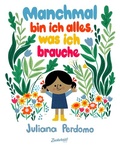 Cover: Manchmal bin ich alles, was ich brauche - Zuckers&uuml;&szlig; Verlag