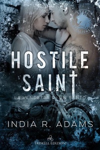 Enlarge image Cover: Hostile Saint - Triskell Edizioni