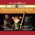 Cover: Book Buddies: Marco Polo Brave Explorer - Recorded Books, Inc.