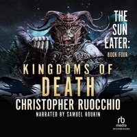 Enlarge image Cover: Kingdoms of Death - Recorded Books, Inc.