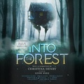 Cover: Into the Forest - Blackstone Publishing
