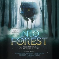Enlarge image Cover: Into the Forest - Blackstone Publishing