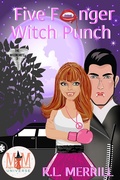 Cover: Five Fanger Witch Punch: Magic and Mayhem Universe (The Miscreants, #3) - The Miscreants