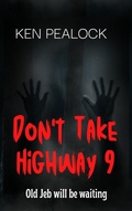 Cover: Don't Take Highway 9 - Kenneth Pealock