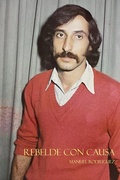 Cover: Rebelde Con Causa - Manuel Rodriguez
