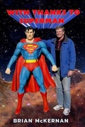 Cover: With Thanks to Superman - Parrville Press