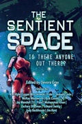 Cover: The Sentient Space - Log Entry 1 - 4 Horsemen Publications, Inc.