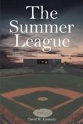 Cover: The Summer League - Christian Faith Publishing, Inc.