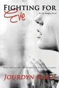 Cover: Fighting for Eve - Jaded Angels LLC