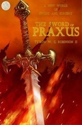 Cover: The Sword of Praxus - Dark Titan Entertainment