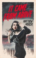 Cover: It Came From Above - Aspects Entertainment