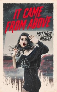 Enlarge image Cover: It Came From Above - Aspects Entertainment