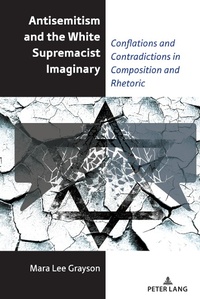 Abbildung von: Antisemitism and the White Supremacist Imaginary - Peter Lang Verlag
