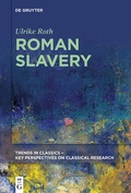 Cover: Roman Slavery - De Gruyter