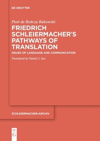 Abbildung von: Friedrich Schleiermacher's Pathways of Translation - De Gruyter