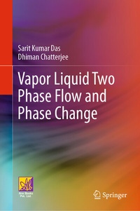 Abbildung von: Vapor Liquid Two Phase Flow and Phase Change - Springer