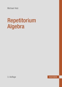 Abbildung von: Repetitorium Algebra - Hanser
