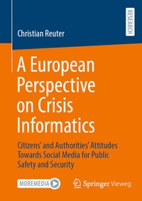 Abbildung von: A European Perspective on Crisis Informatics - Springer Vieweg