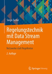 Abbildung von: Regelungstechnik mit Data Stream Management - Springer Vieweg