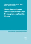 Cover: Dimensionen digitaler Lehre in der universit&auml;ren Fremdsprachenlehrkr&auml;ftebildung - Narr Francke Attempto Verlag
