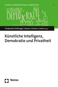 Abbildung von: Künstliche Intelligenz, Demokratie und Privatheit - Nomos