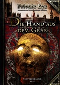 Cover: Private Eye - Die Hand aus dem Grab - Redaktion Phantastik