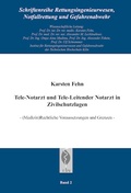 Cover: Tele-Notarzt und Tele-Leitender Notarzt in Zivilschutzlagen - Editing BioSciences Verlag f&uuml;r Medizin und Gesundheitswissenschaften oHG