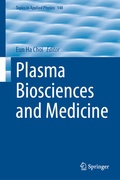 Cover: Plasma Biosciences and Medicine - Springer
