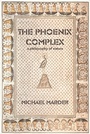 Cover: The Phoenix Complex - MIT Press