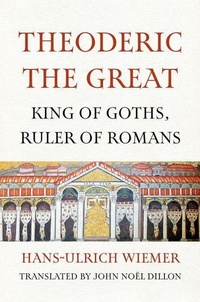 Enlarge image Cover: Theoderic the Great - Yale University Press
