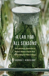 Enlarge image Cover: A Lab for All Seasons - Yale University Press
