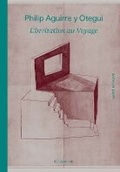 Cover: Philip Aguirre y Otegui: L'invitation au voyage - Yale University Press
