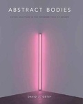 Cover: Abstract Bodies - Yale University Press