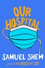 Cover: Our Hospital - Berkley