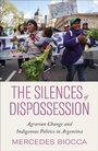 Cover: The Silences of Dispossession - Pluto Press