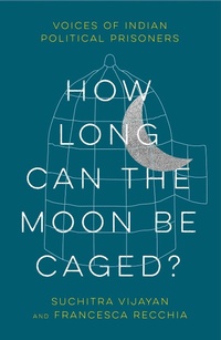 Abbildung von: How Long Can the Moon Be Caged? - Pluto Press