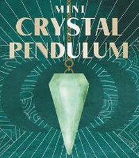 Enlarge image Cover: Mini Crystal Pendulum - Running Press Miniature Editions
