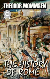 Enlarge image Cover: The History of Rome. Illustrated - Strelbytskyy Multimedia Publishing