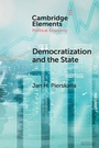 Cover: Democratization and the State - Cambridge University Press