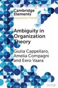 Cover: Ambiguity in Organization Theory - Cambridge University Press