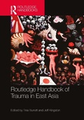 Bild: Routledge Handbook of Trauma in East Asia - Routledge
