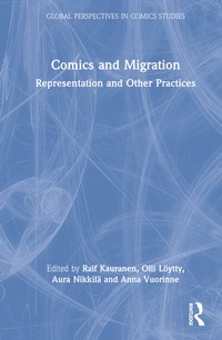 Enlarge image Cover: Comics and Migration - Routledge India