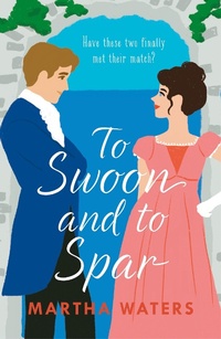 Enlarge image Cover: To Swoon and to Spar - Headline Eternal