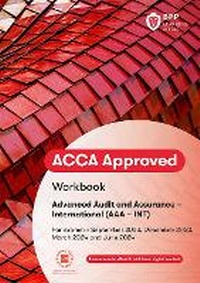 Abbildung von: ACCA Advanced Audit and Assurance (International) - BPP Learning Media