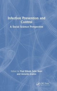 Enlarge image Cover: Infection Prevention and Control - CRC Press