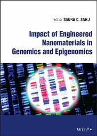 Abbildung von: Impact of Engineered Nanomaterials in Genomics and Epigenomics - Wiley-Blackwell