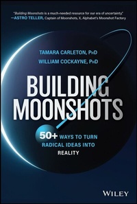 Enlarge image Cover: Building Moonshots - Wiley-Scrivener