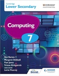 Cover: Cambridge Lower Secondary Computing 7 Student's Book - Hodder Education